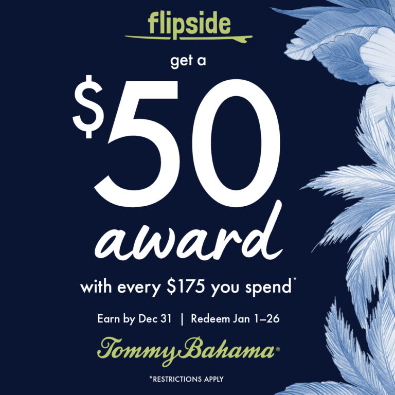 flipside get a $50 award with every $175 you spend. Earn by December 31, Redeem January 1-31. Restrictions apply.